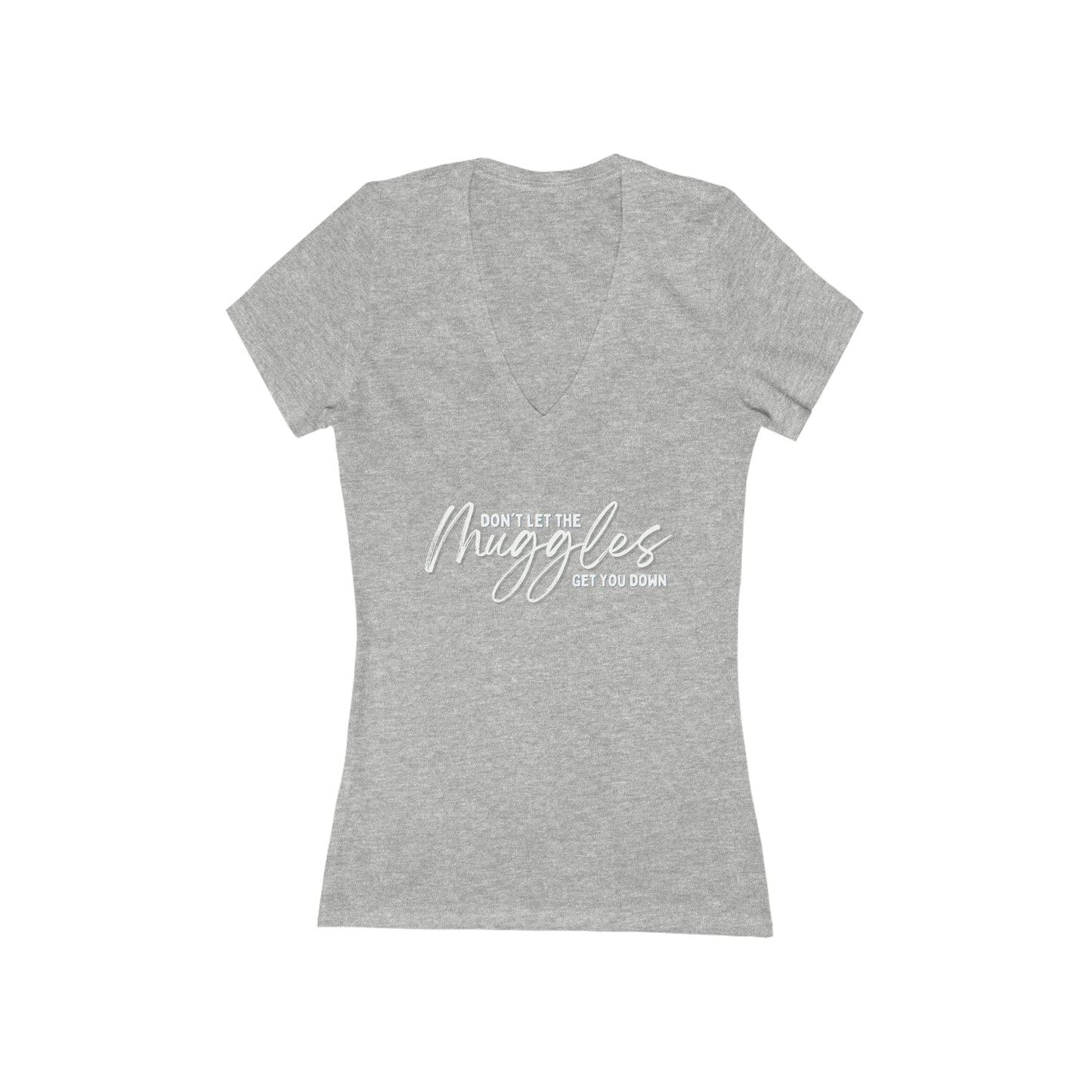 Don't Let The Muggles Get You Down Jersey Short Sleeve Deep V-Neck Tee