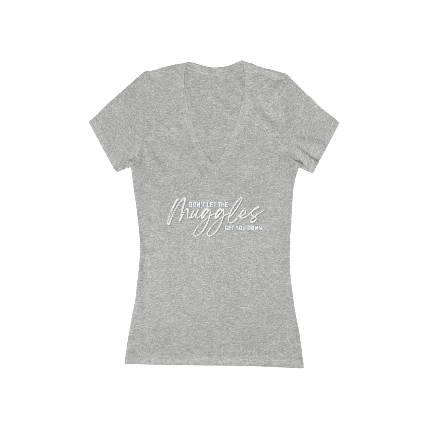 Don't Let The Muggles Get You Down Jersey Short Sleeve Deep V-Neck Tee