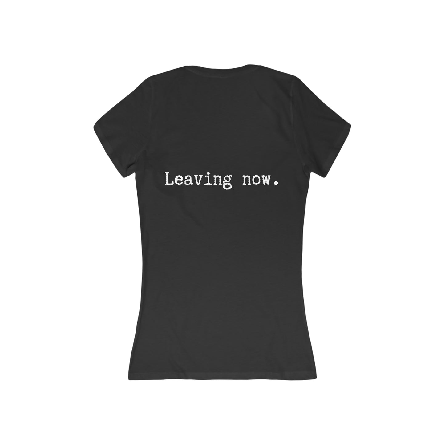 I'm Here. Leaving Now. - Jersey Short Sleeve Deep V-Neck Tee