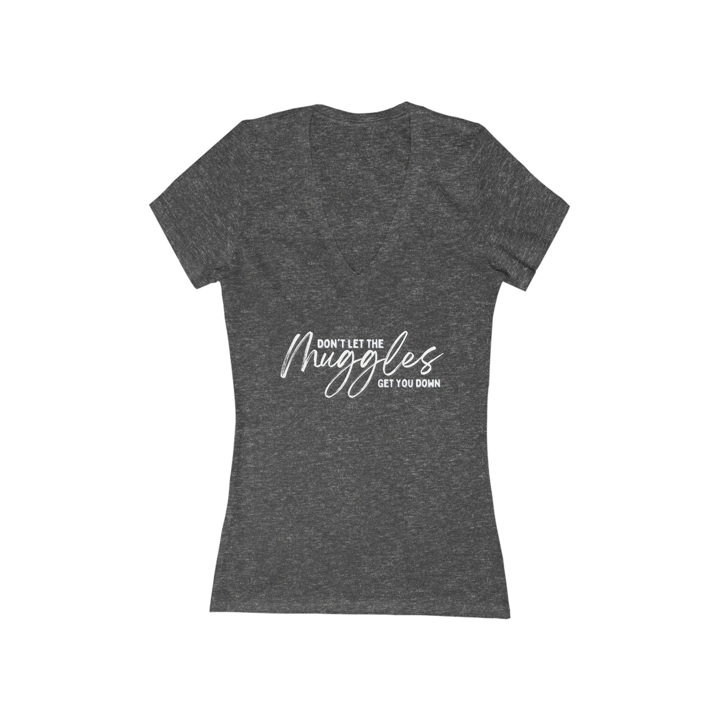 Don't Let The Muggles Get You Down Jersey Short Sleeve Deep V-Neck Tee