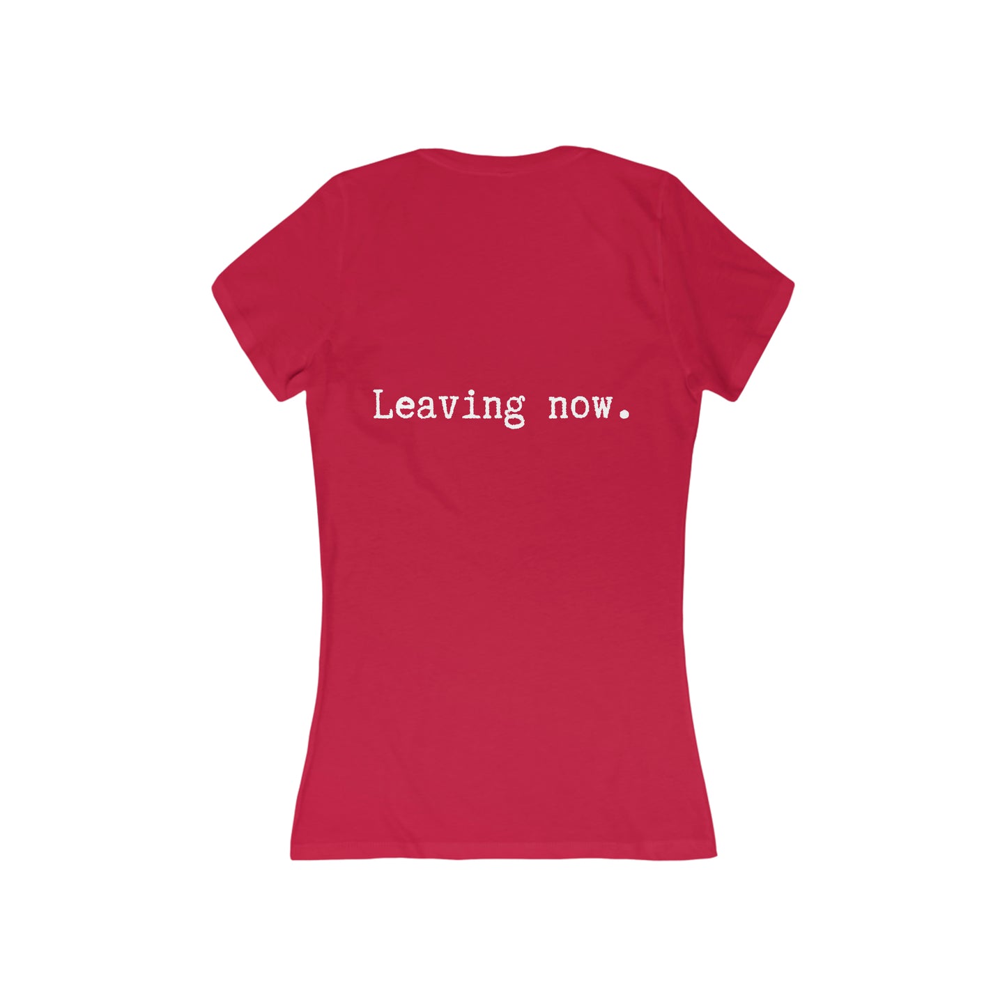 I'm Here. Leaving Now. - Jersey Short Sleeve Deep V-Neck Tee