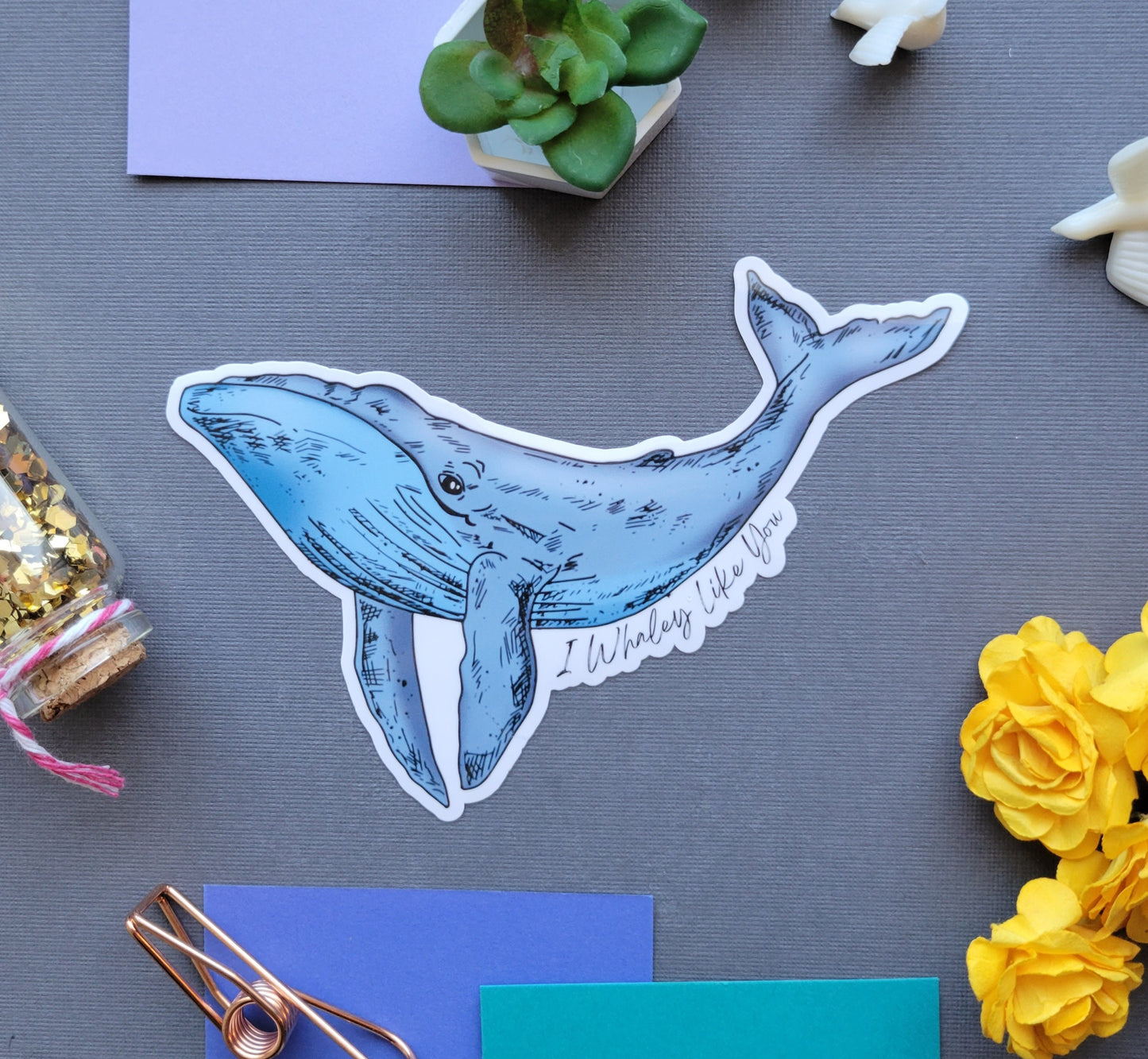 I Whaley Like You Sticker