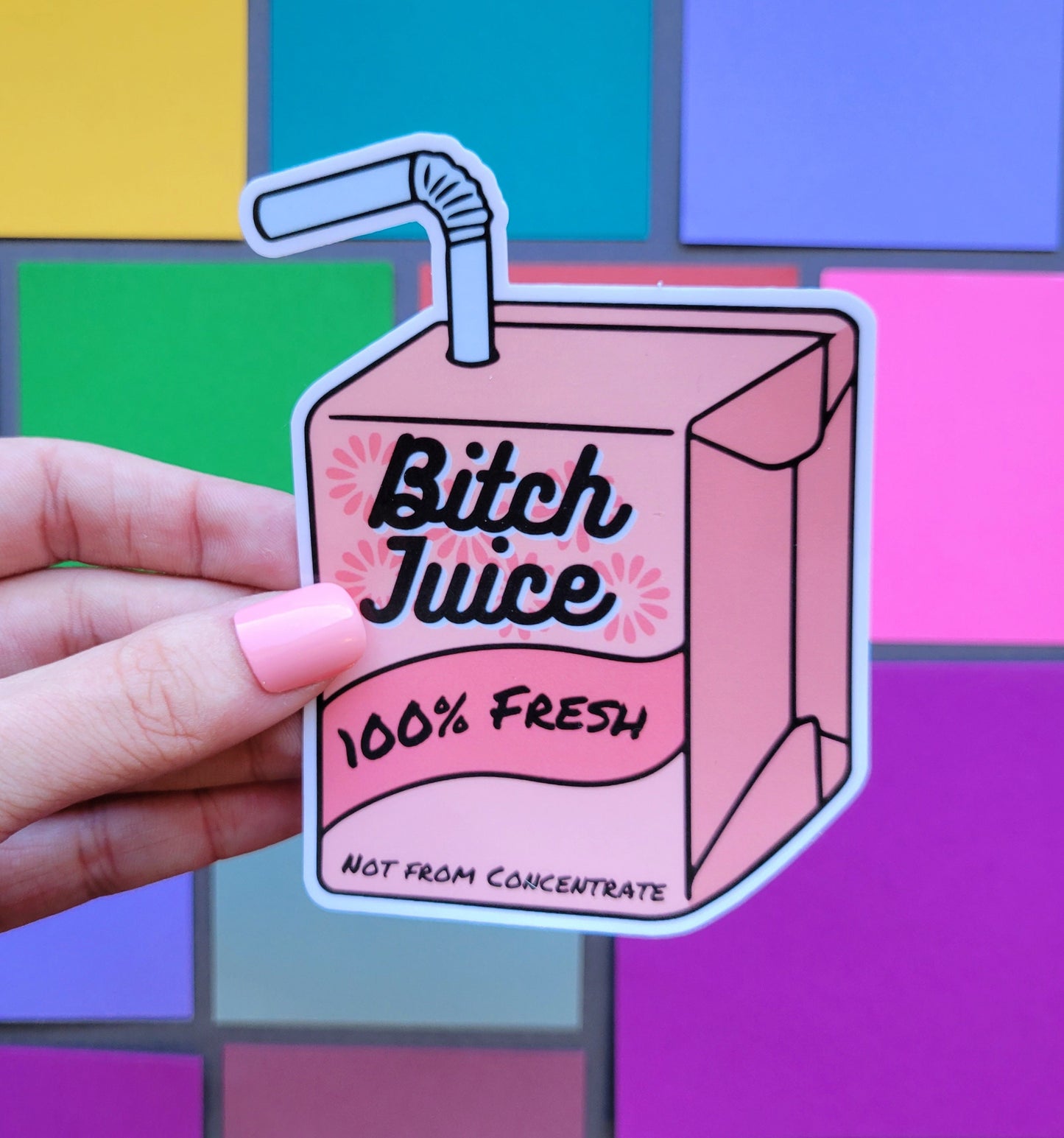 Bitch Juice Box Sticker