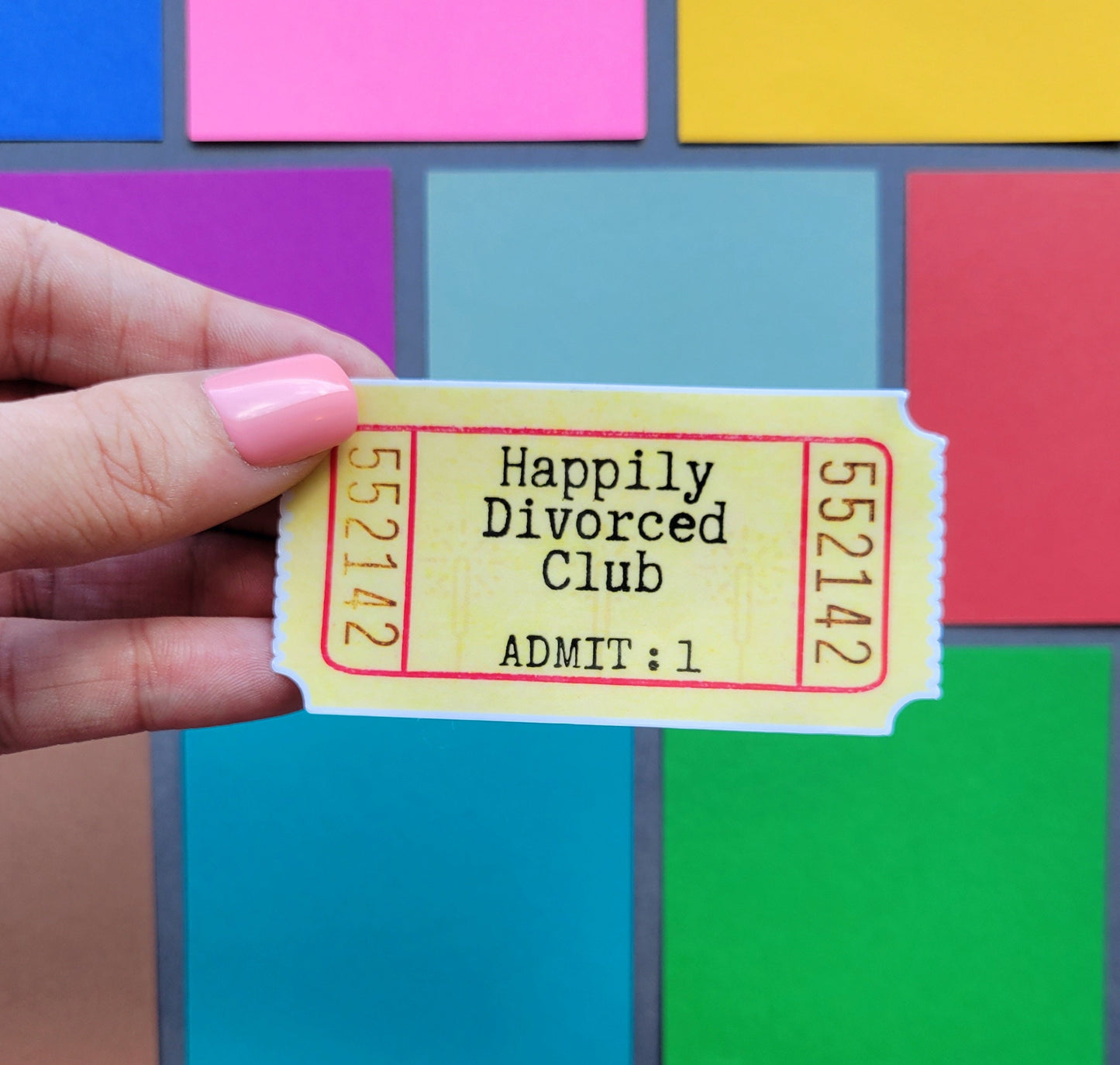 Happily Divorced Club Ticket Sticker