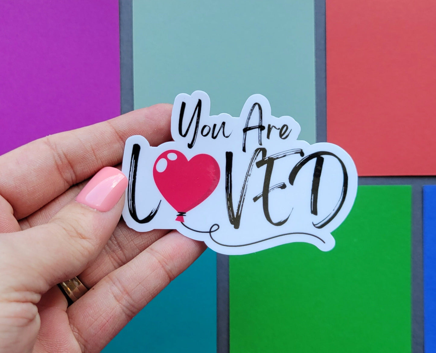 You Are Loved Heart Balloon Sticker